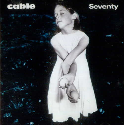 Cable Seventy CD single (CD5 / 5") UK CABC5SE196601
