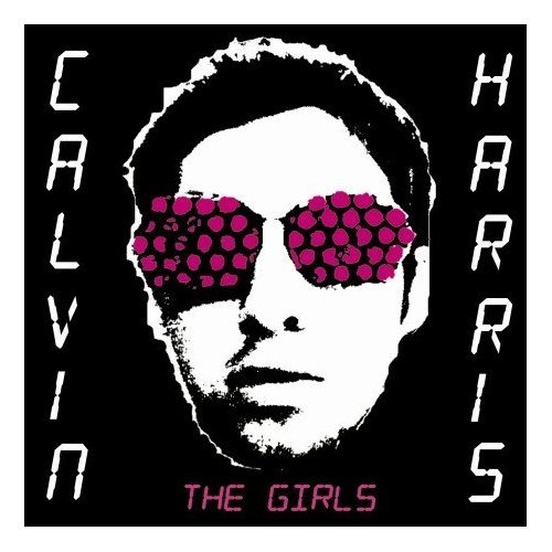 Calvin Harris The Girls CD single (CD5 / 5") UK CI3C5TH401924