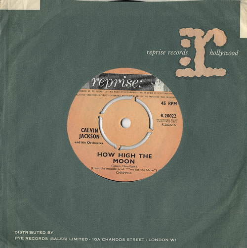Calvin Jackson How High The Moon 7" vinyl single (7 inch record / 45) UK CVJ07HO479926