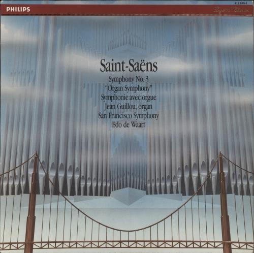 Camille Saint-Sa�ns Saint-Sa�ns: Symphonie N� 3 "Organ-Symphony" vinyl LP album (LP record) Dutch UCVLPSA861786
