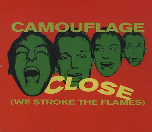 Camouflage Close (we Stroke The Flame) CD single (CD5 / 5") German CAMC5CL26062