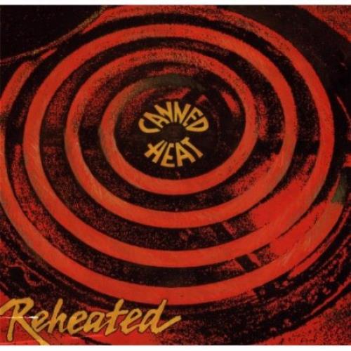 Canned Heat Reheated UK CD album (CDLP) (402873)