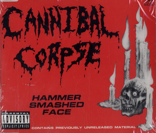 Cannibal Corpse Hammer Smashed Face CD single (CD5 / 5") US CACC5HA477387