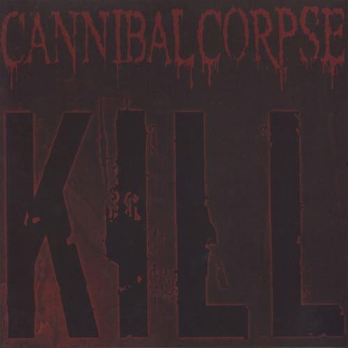 Cannibal Corpse Kill vinyl LP album (LP record) UK CACLPKI476591