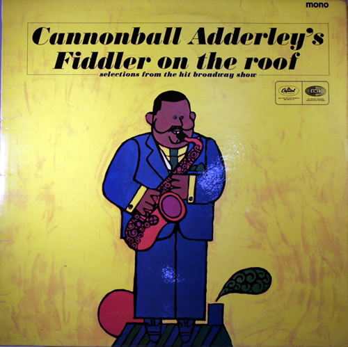 Cannonball Adderley Fiddler On The Roof vinyl LP album (LP record) UK ERLLPFI564538