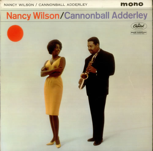 Cannonball Adderley Nancy Wilson And Cannonball Adderley vinyl LP album (LP record) UK ERLLPNA542178
