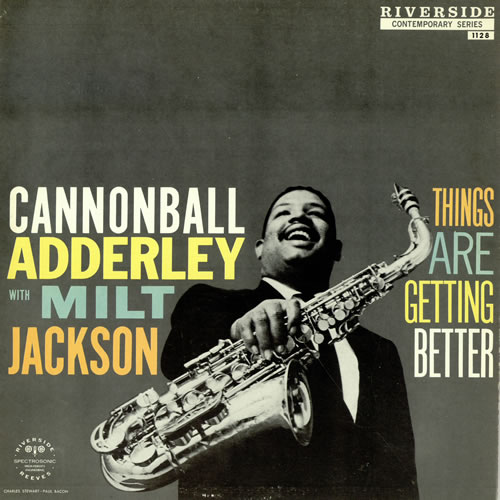 Cannonball Adderley Things Are Getting Better vinyl LP album (LP record) US ERLLPTH468351
