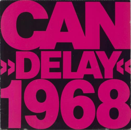 Can Delay 1968 - 1st vinyl LP album (LP record) German C+NLPDE712502
