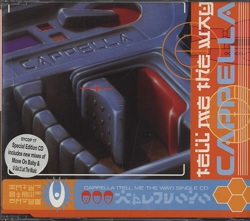 Cappella Tell Me The Way CD single (CD5 / 5") UK CPLC5TE121118