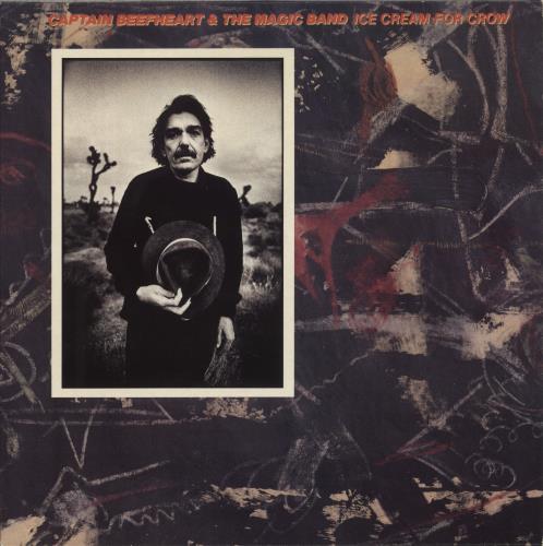 Captain Beefheart & Magic Band Ice Cream For Crow + Inner - EX vinyl LP album (LP record) UK CPTLPIC337593