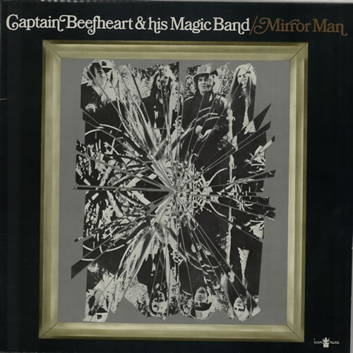 Captain Beefheart & Magic Band Mirror Man vinyl LP album (LP record) UK CPTLPMI573949