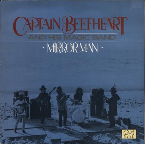 Captain Beefheart & Magic Band Mirror Man vinyl LP album (LP record) UK CPTLPMI583781