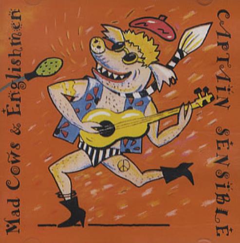 Captain Sensible Mad Cows & Englishmen CD album (CDLP) UK CSECDMA210288