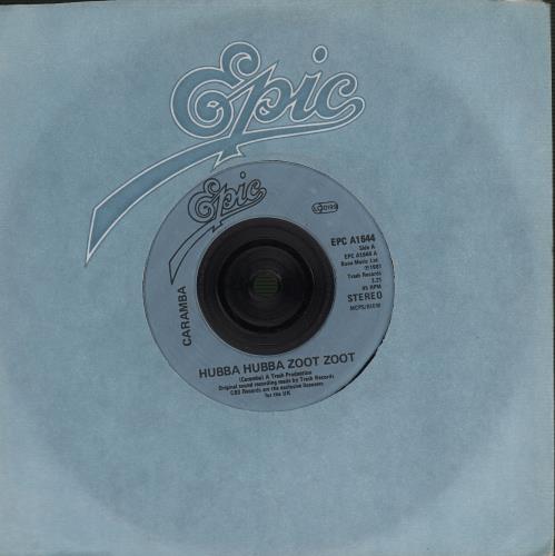 Caramba Hubba Hubba Zoot Zoot 7" vinyl single (7 inch record / 45) UK IGZ07HU652679