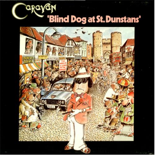 Caravan Blind Dog At St. Dunstans - EX vinyl LP album (LP record) UK CAVLPBL308483