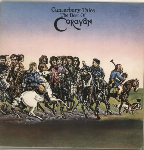 Caravan Canterbury Tales - The Best Of Caravan 2-LP vinyl record set (Double Album) UK CAV2LCA195493