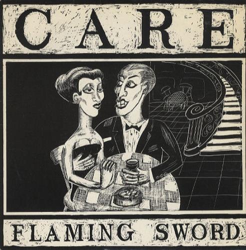 Care Flaming Sword 7" vinyl single (7 inch record / 45) UK C-E07FL51481