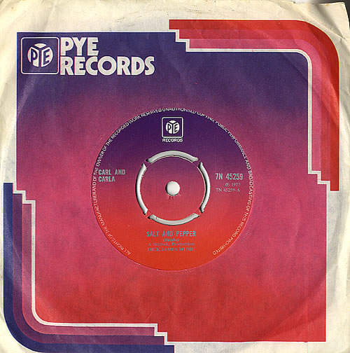 Carl And Carla Salt And Pepper 7" vinyl single (7 inch record / 45) UK F7R07SA617115