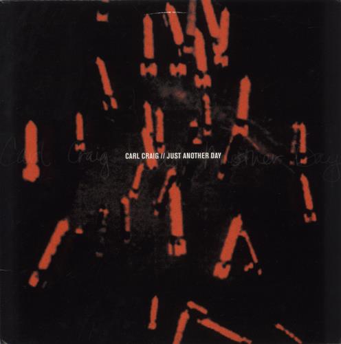 Carl Craig Just Another Day 12" vinyl single (12 inch record / Maxi-single) US F3-12JU887344