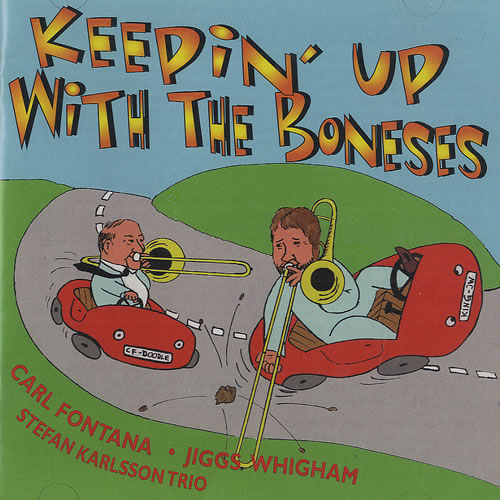 Carl Fontana Keepin' Up With The Boneses CD album (CDLP) US CUQCDKE488048