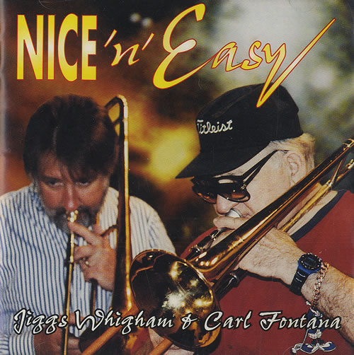 Carl Fontana Nice 'N' Easy CD album (CDLP) US CUQCDNI488045