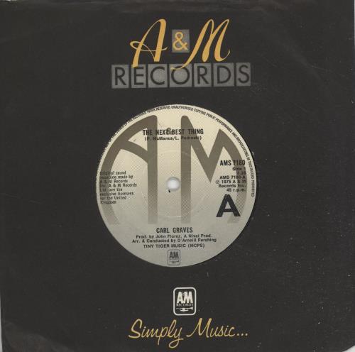 Carl Graves The Next Best Thing 7" vinyl single (7 inch record / 45) UK O3407TH700326