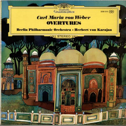 Carl Maria Von Weber Carl Maria Von Weber: Ouvertren - Overtures vinyl LP album (LP record) UK C42LPCA699248
