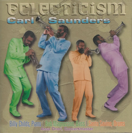 Carl Saunders Eclecticism CD album (CDLP) US CQZCDEC487831