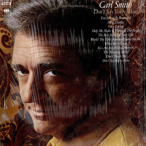 Carl Smith Don't Say You're Mine vinyl LP album (LP record) UK CP9LPDO478356