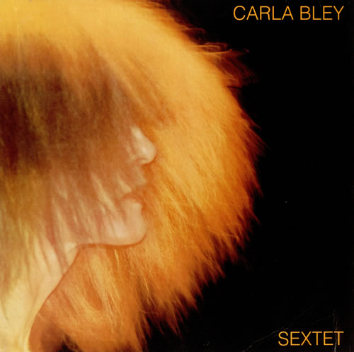 Carla Bley Sextet vinyl LP album (LP record) German RLBLPSE492839