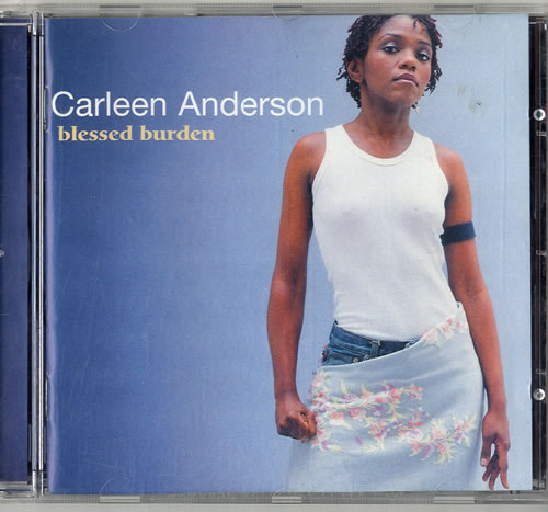 Carleen Anderson Blessed Burden CD album (CDLP) UK RLECDBL596748