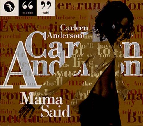 Carleen Anderson Mama Said CD single (CD5 / 5") UK RLEC5MA350020