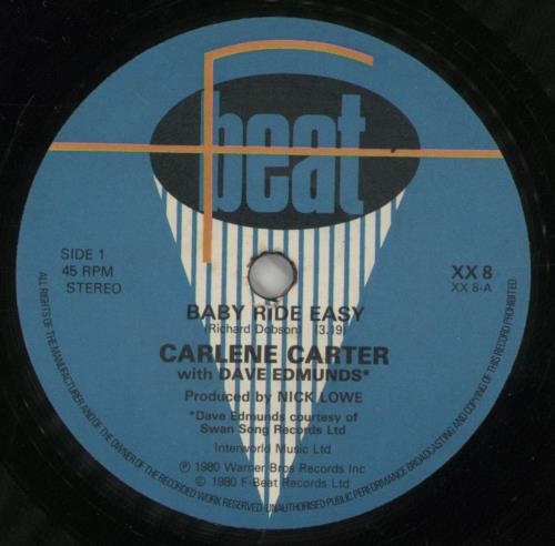 Carlene Carter Baby Ride Easy 7" vinyl single (7 inch record / 45) UK CLC07BA615118