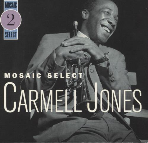 Carmell Jones Mosaic Select 2 3-CD album set (Triple CD) US C563CMO737031