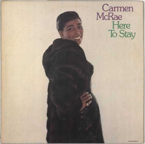 Carmen McRae Here To Stay vinyl LP album (LP record) US C-MLPHE711686