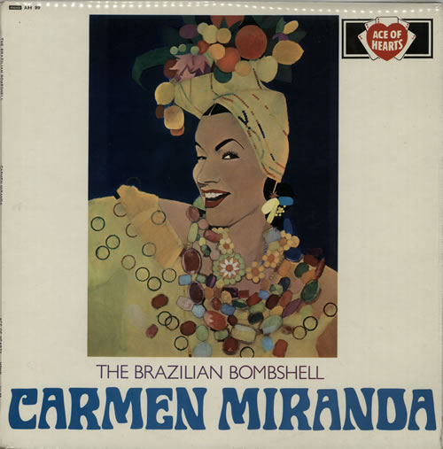 Carmen Miranda Brazilian Bombshell vinyl LP album (LP record) UK H16LPBR634367