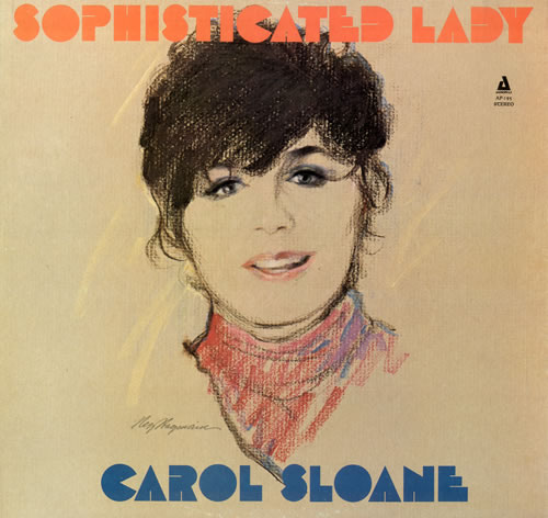 Carol Sloane Sophisticated Lady vinyl LP album (LP record) US CW5LPSO550198