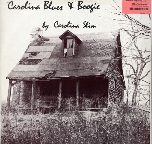 Carolina Slim Carolina Blues & Boogies vinyl LP album (LP record) UK C6SLPCA549398