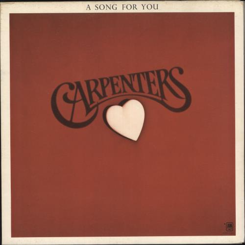 Carpenters A Song For You - 1st vinyl LP album (LP record) UK CRPLPAS745269