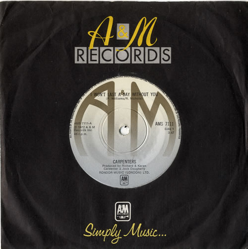 Carpenters I Won't Last A Day Without You 7" vinyl single (7 inch record / 45) UK CRP07IW615318