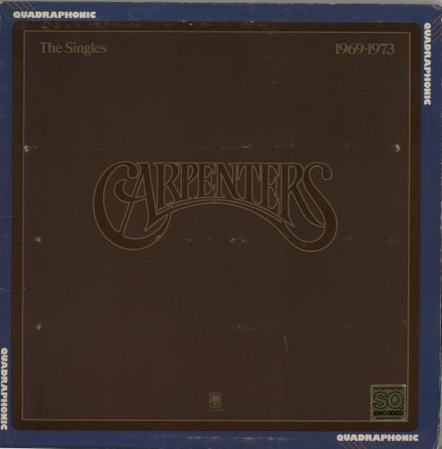 Carpenters The Singles 1969-1973 - Quadraphonic - EX vinyl LP album (LP record) US CRPLPTH650876