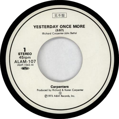Carpenters Yesterday Once More 7" vinyl single (7 inch record / 45) Japanese CRP07YE765757