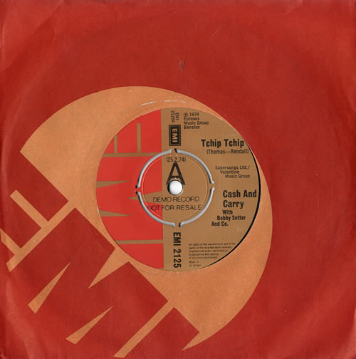 Cash And Carry Tchip Tchip 7" vinyl single (7 inch record / 45) UK C4C07TC577295