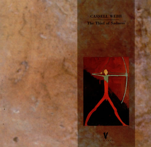 Cassell Webb The Thief Of Sadness vinyl LP album (LP record) UK WBBLPTH447107