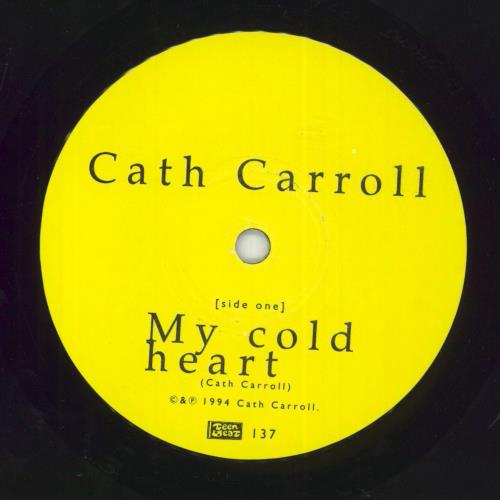 Cath Carroll My Cold Heart 7" vinyl single (7 inch record / 45) US HCA07MY507985