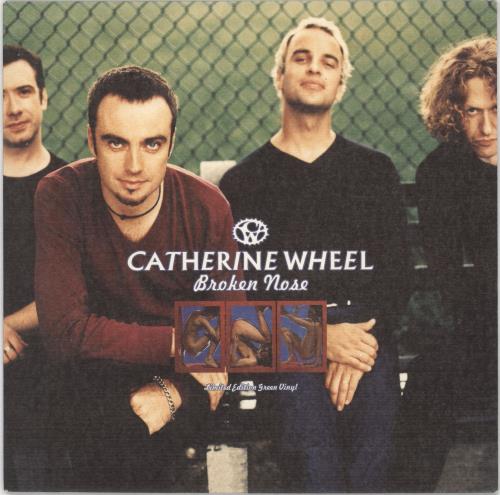 Catherine Wheel Broken Nose 7" vinyl single (7 inch record / 45) UK CTH07BR135337