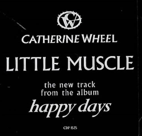 Catherine Wheel Little Muscle CD single (CD5 / 5") US CTHC5LI62027