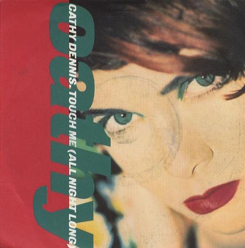 Cathy Dennis Touch Me 7" vinyl single (7 inch record / 45) UK DEN07TO105439