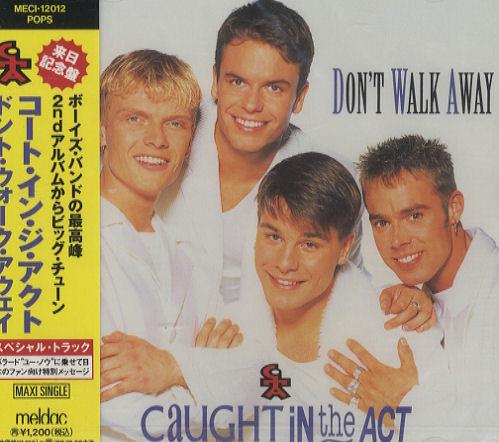 Caught In The Act Don't Walk Away CD single (CD5 / 5") Japanese CIAC5DO135878