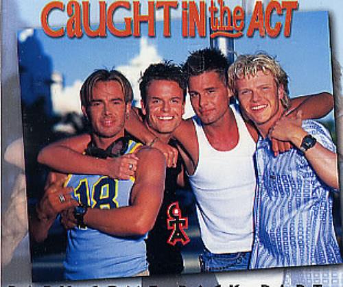 Caught In The Act - Baby Come Back Caught In The Act - Baby Come Back